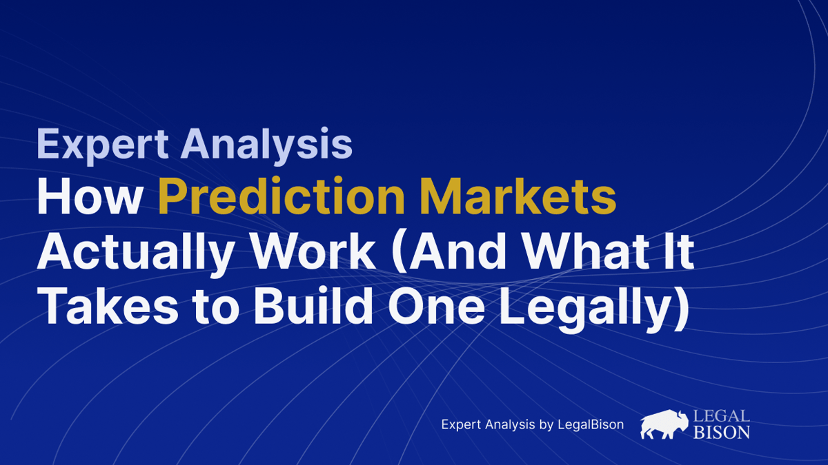 How Prediction Markets Actually Work (And What It Takes to Build One Legally)